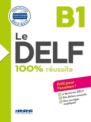 cover image of Le DELF B1 100% Réussite--édition 2016-2017--Ebook